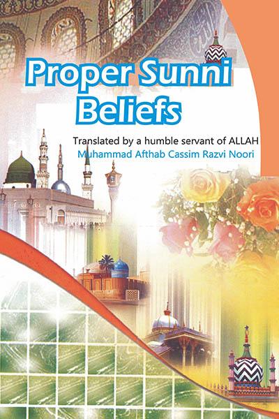 Proper Sunni Beliefs